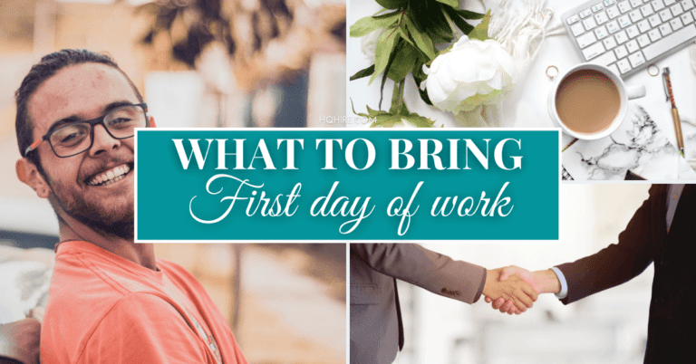 What to bring on your first day of work?