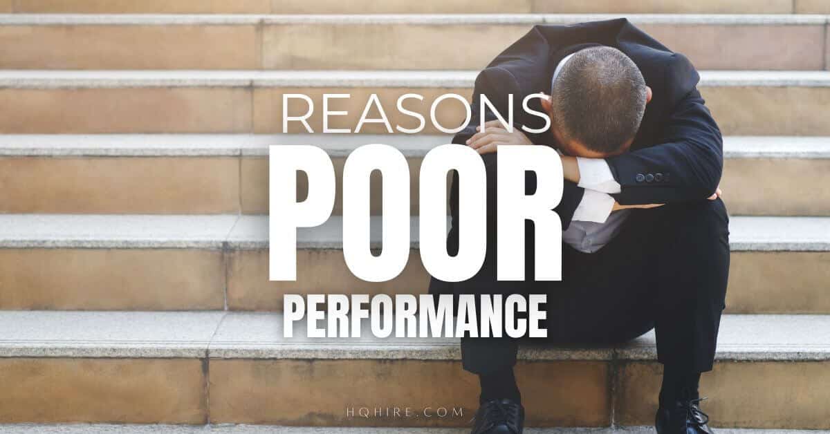 10-reasons-for-poor-performance-at-work-better-leadership-2023