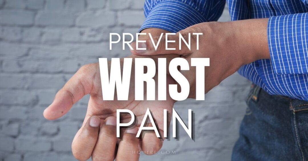 How To Prevent Wrist Pain When Using A Computer 