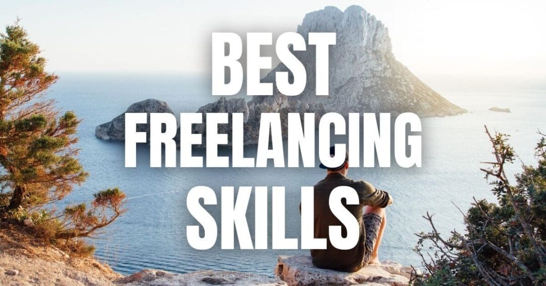 11 Best In-Demand Freelance Skills To Learn (Updated) | February 2024