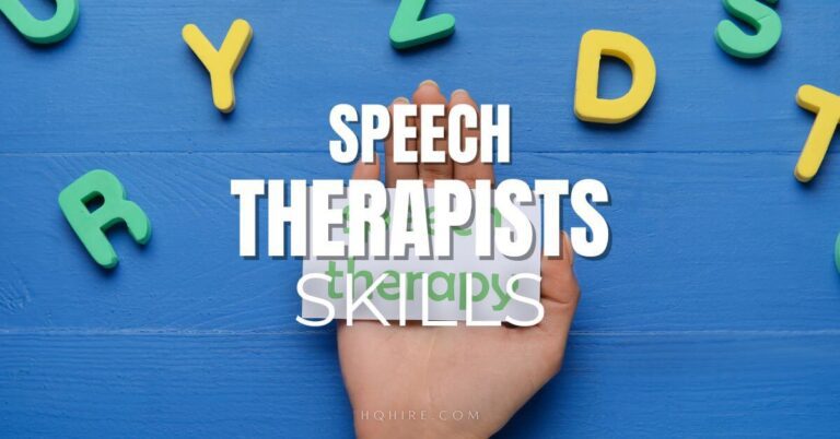 Speech Therapists Skills